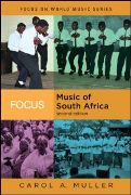 Focus : Music of South Africa - 2nd Edition.