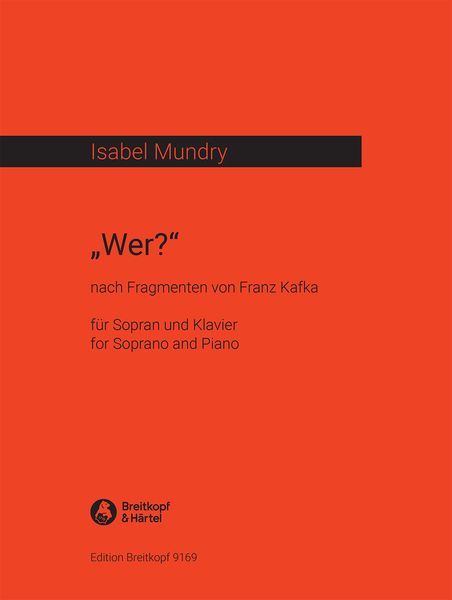 Wer? : Für Sopran Und Klavier (2004).