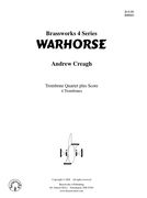 Warhorse : For Four Trombones.