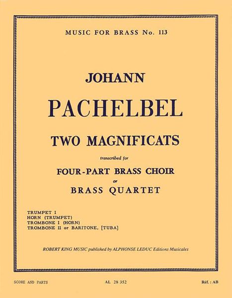 Two Magnificats : For Brass Quartet.