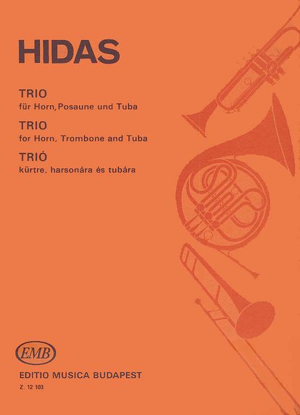 Trio : For Horn, Trombone and Tuba.