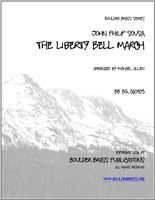 Liberty Bell March : For Brass Quintet / arr. by Michael Allen.
