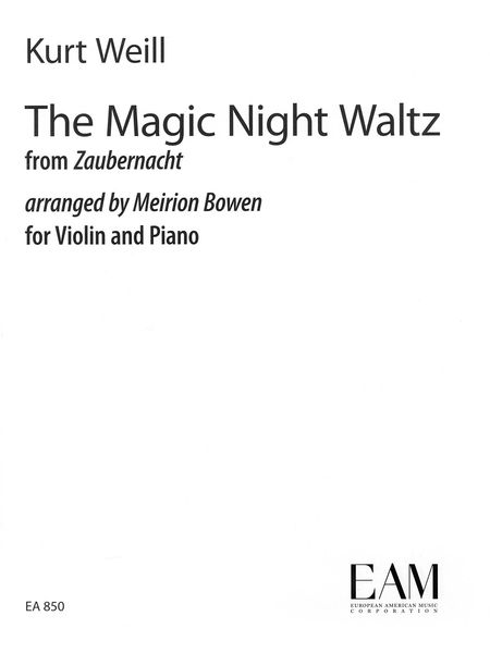 Magic Night Waltz, From Zaubernacht : Arranged By Meirion Bowen For Violin And Piano.