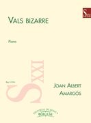 Vals Bizarre : For Piano (1982).