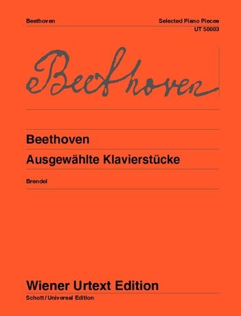 Selected Piano Pieces = Ausgewählte Klavierstücke / edited by Alfred Brendel.