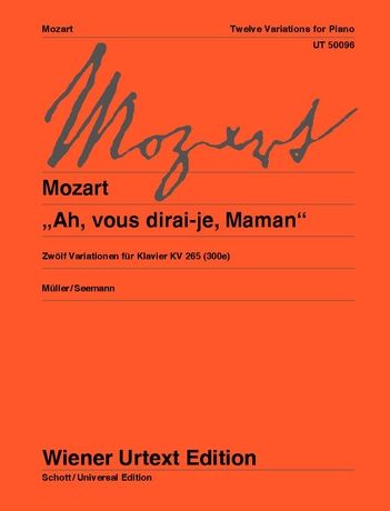 Ah, Vous Dirai-Je, Maman, K. 265 : 12 Variations For Piano.