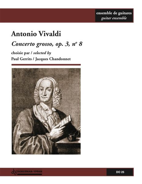 Concerto Grosso Op. 3, No. 8 : For Guitar Ensemble.