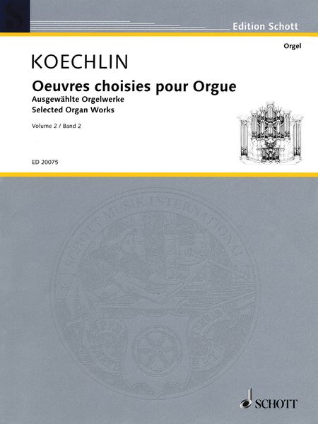 Oeuvres Choisies Pour Orgue, Vol. 2 / edited by Wolf Kalipp.
