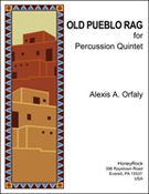 Old Pueblo Rag : For Percussion Quintet.