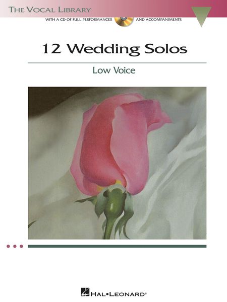 12 Wedding Solos : For Low Voice.