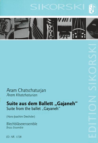 Suite From The Ballet Gayaneh : Arranged For Brass Ensemble By Hans-Joachim Drechsler.