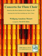 Concerto For Flute Choir (Based On The Horn Quintet In E Flat Major, K. 407) / Arr. David H. Bailey.