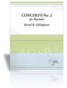 Concerto No. 2 For Marimba : For Solo Marimba With Piano Accompaniment.