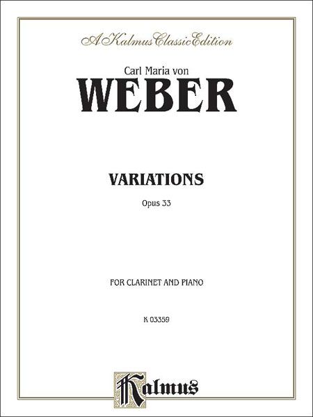 Variations, Op. 33 : For Clarinet and Piano.