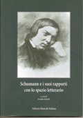 Schumann E I Suoi Rapporti Con Lo Spazio Letterario / A Cura Di Arnaldo Morelli.