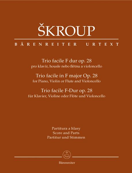 Trio Facile In F Major, Op. 28 : For Piano, Flute Or Violin and Violoncello / ed. Martin Harlow.