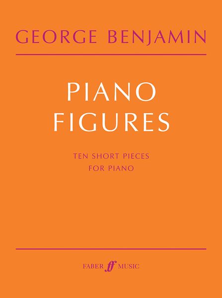 Piano Figures : Ten Short Pieces For Piano (2004).