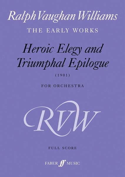 Heroic Elegy And Triumphal March : For Orchestra (1901).