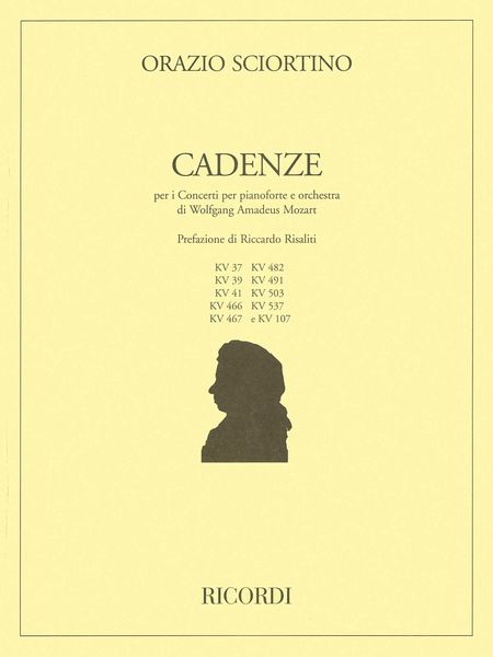 Cadenze Per I Concerti Per Pianoforte E Orchestra Di Wolfgang Amadeus Mozart.