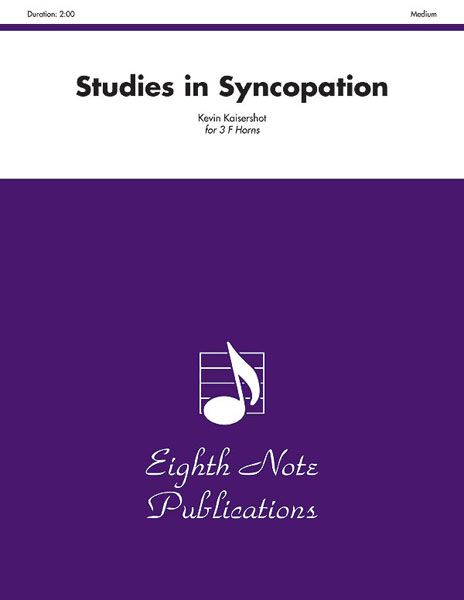 Studies In Syncopation : For Three F Horns.