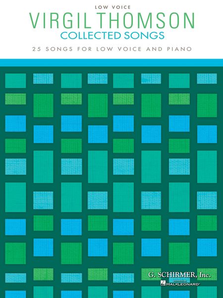 Collected Songs : 25 Songs For Low Voice and Piano.