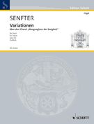 Variationen Über Den Choral, Morgenglanz der Ewigkeit, Op. 66 : Für Orgel / Ed. Johannes Geffert.