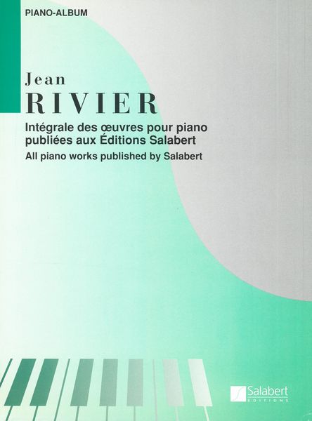 Integrale Des Oeuvres Pour Piano Publiees Aux Editions Salabert.