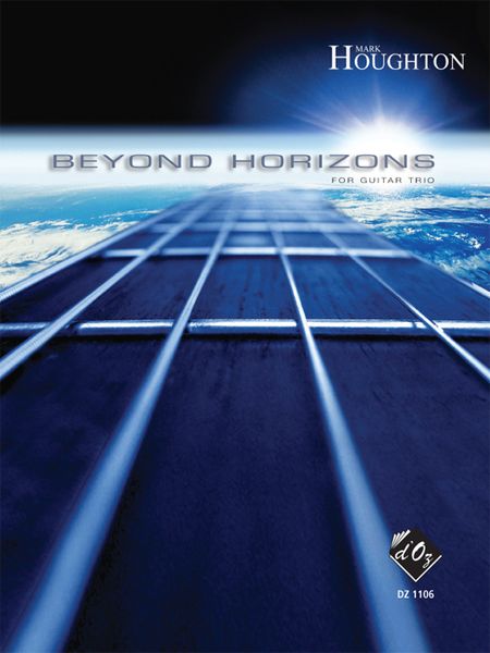 Beyond Horizons, Op. 62 : For Guitar Trio (2004).