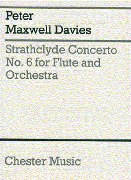 Strathclyde Concerto No. 6 : For Flute and Orchestra (1991).