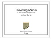 Traveling Music : For Solo Horn With Percussion Octet (2005).