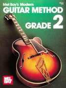 Modern Guitar Method, Grade 2 : Expanded Edition.