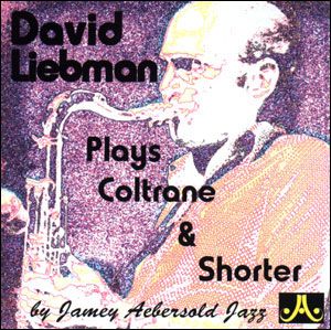 David Liebman Plays With The Vol. 81 Play-A-Long.