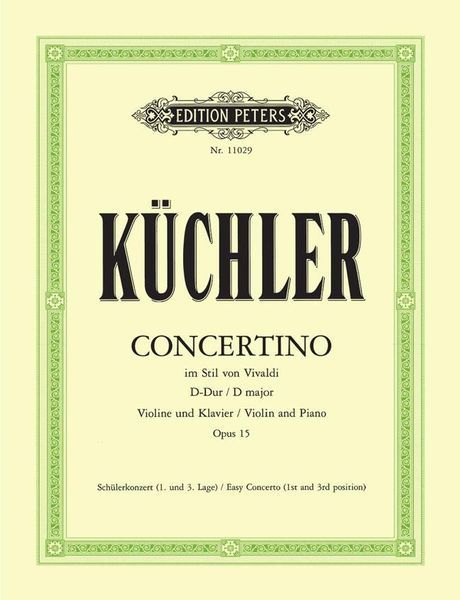 Concertino Im Stil Von Vivaldi D-Dur, Op. 15 : Für Violine und Klavier / edited by Franziska Matz.