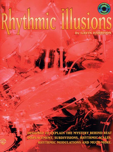 Rhythmic Illusions : For Drumset.