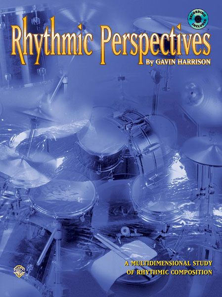 Rhythmic Perspectives : For Drum Set.