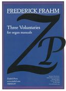 Three Voluntaries : For Organ Manuals.