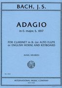 Adagio In E Flat Major, S. 1017 : For Clarinet In B Flat (Or Alto Flute Or English Horn) & Keyboard.