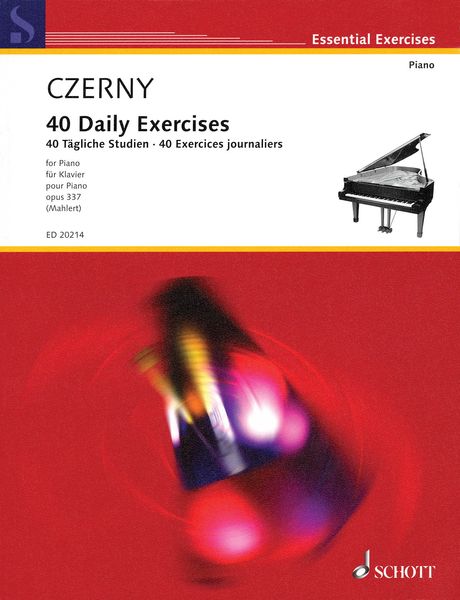 40 Daily Exercises, Op. 337 : For Piano / edited by Ulrich Mahlert.