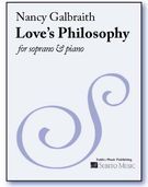 Love's Philosophy : For Soprano And Piano.