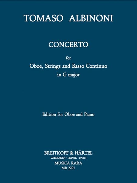 Concerto In G Major : For Oboe, Strings and Basso Continuo - Edition For Oboe and Piano.