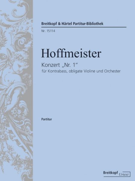 Konzert : Für Kontrabass Und Orchester Nr. 1 (Mit Obligater Violine) / Edited By Tobias Glöcker.