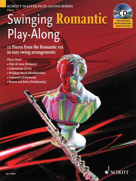 Swinging Romantic Play-Along : For Flute.