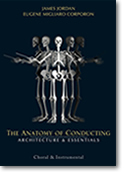 Anatomy Of Conducting : Architecture & Essentials.