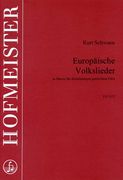 Europäische Volkslieder : In Sätzen Für Dreistimmigen Gemischten Chor.