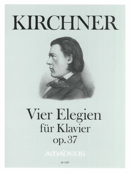 Vier Elegien, Op. 37 : Für Klavier / edited by Harry Joelson.