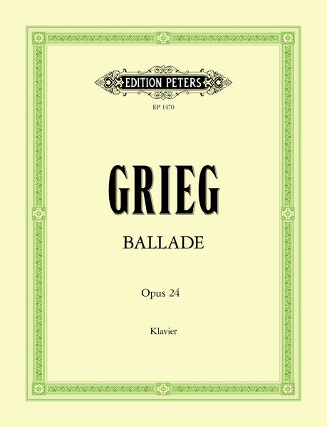 Ballade, Op. 24 : For Piano.