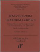 Beneventanum Troparum Corpus, II : Gloria Essays and Commentary.