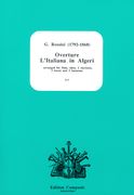 Overture : L'Italiana In Algieri / arranged For Wind Instruments by William Legrand.