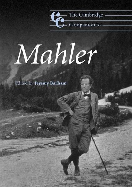 Cambridge Companion To Mahler / Edited By Jeremy Barham.