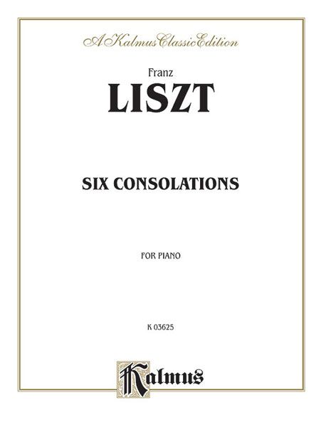 Six Consolations : For Piano.